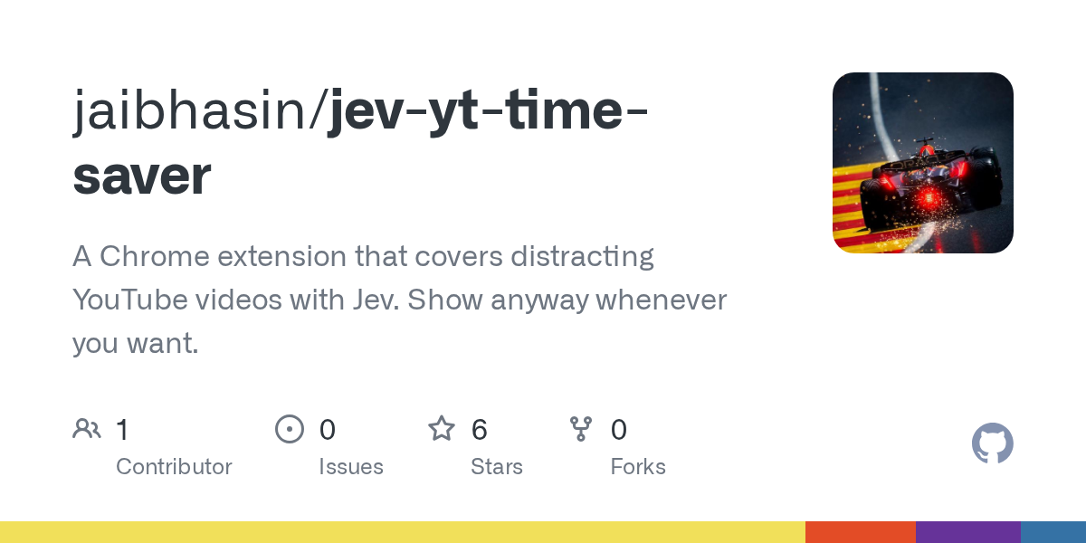 GitHub 为 jaibhasin/jev-yt-time-saver 仓库生成的 OpenGraph 预览图；这是仓库预览，不是软件运行截图。内容依据其公开仓库整理。