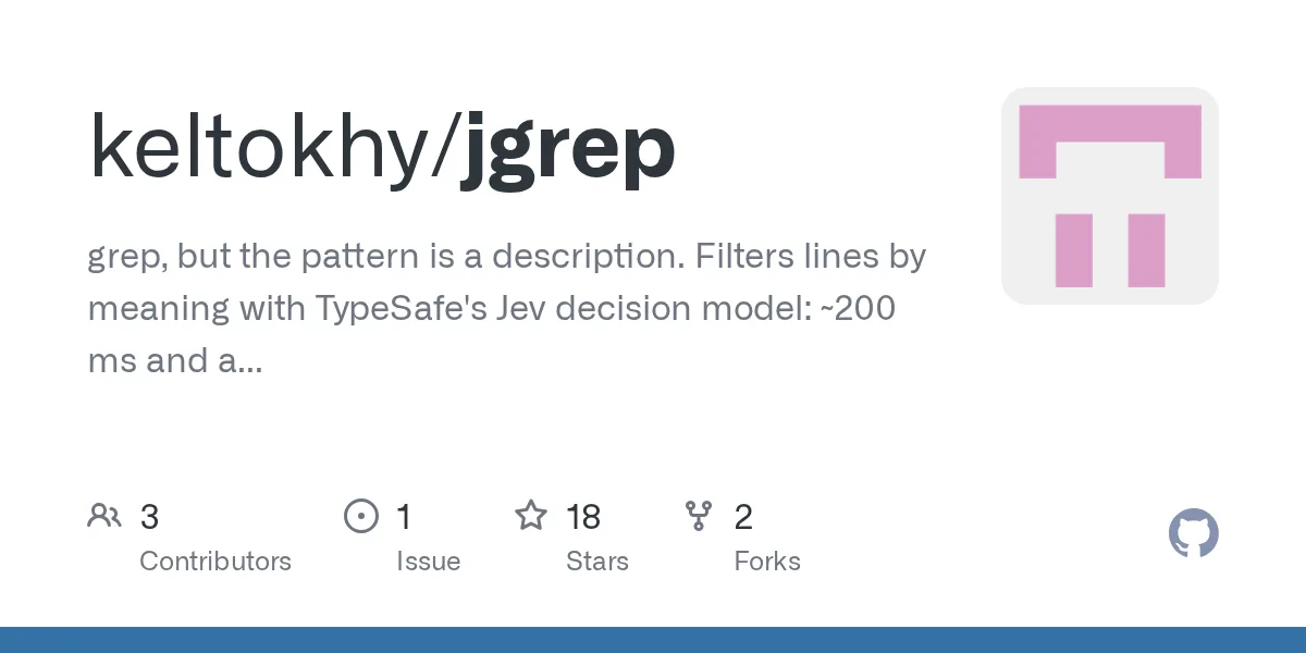 GitHub 为 keltokhy/jgrep 仓库生成的 OpenGraph 预览图;这是仓库预览,不是软件运行截图。内容依据其公开仓库整理。